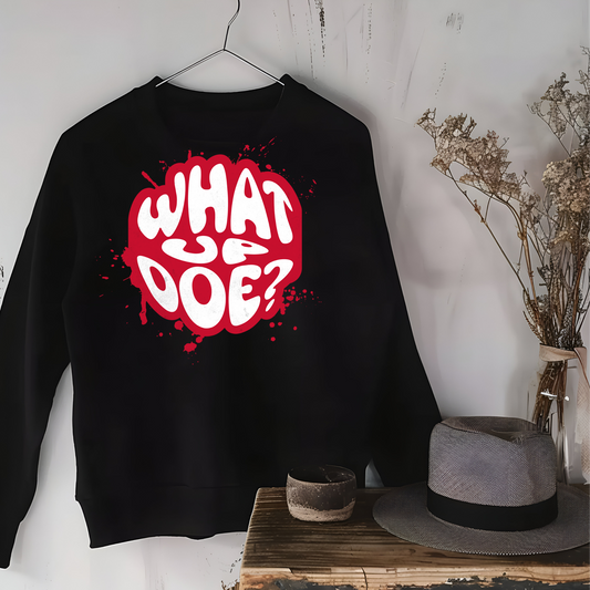 What Up Doe Unisex Sweatshirt - Red & White