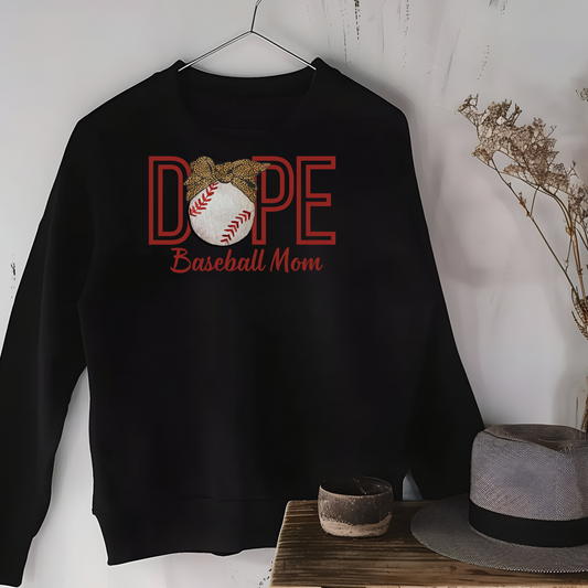 Dope Baseball Mom Sweatshirt