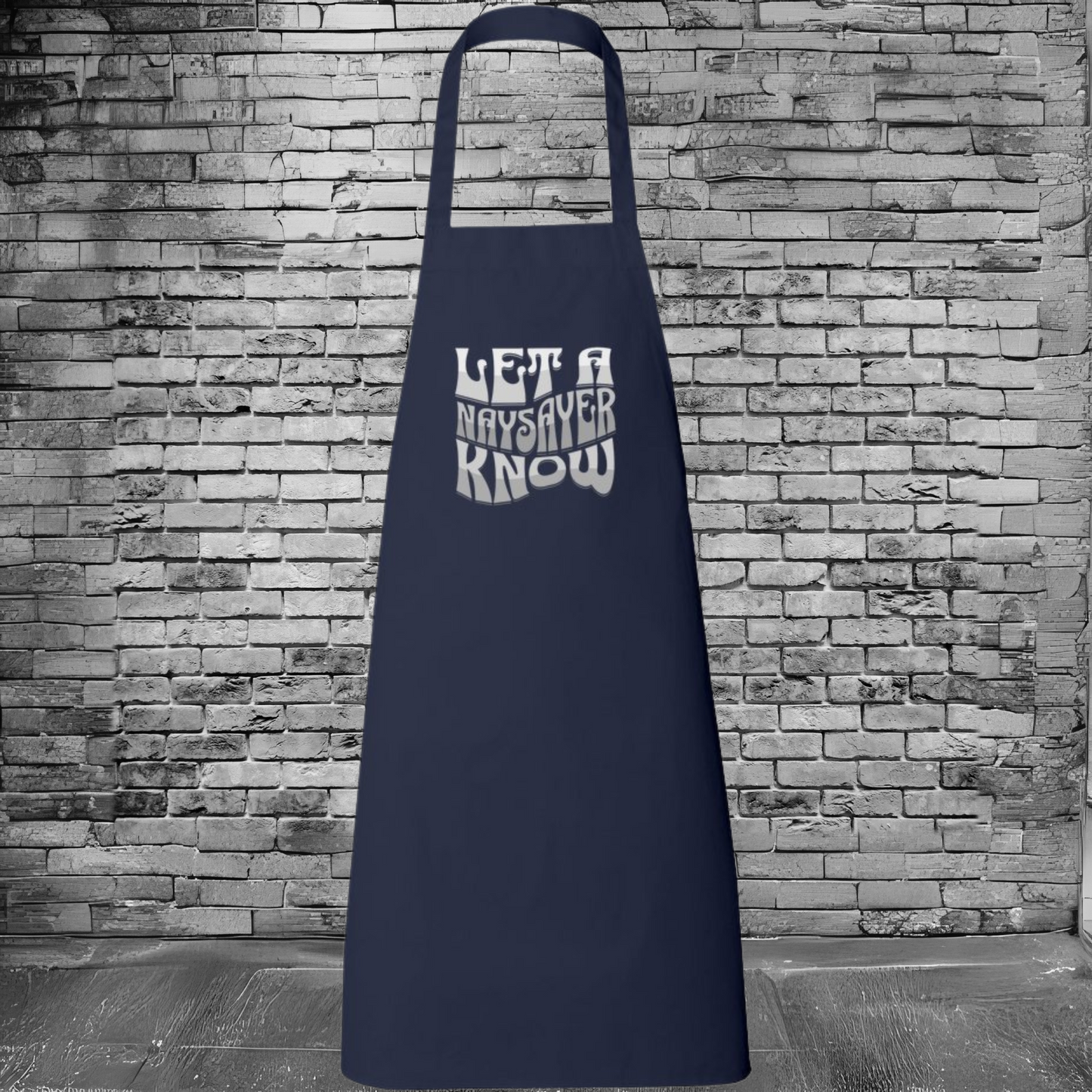 Let A Naysayer Know Butcher Apron
