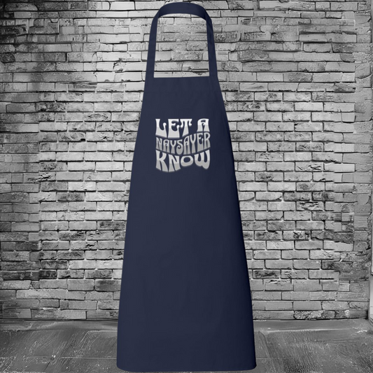 Let A Naysayer Know Butcher Apron