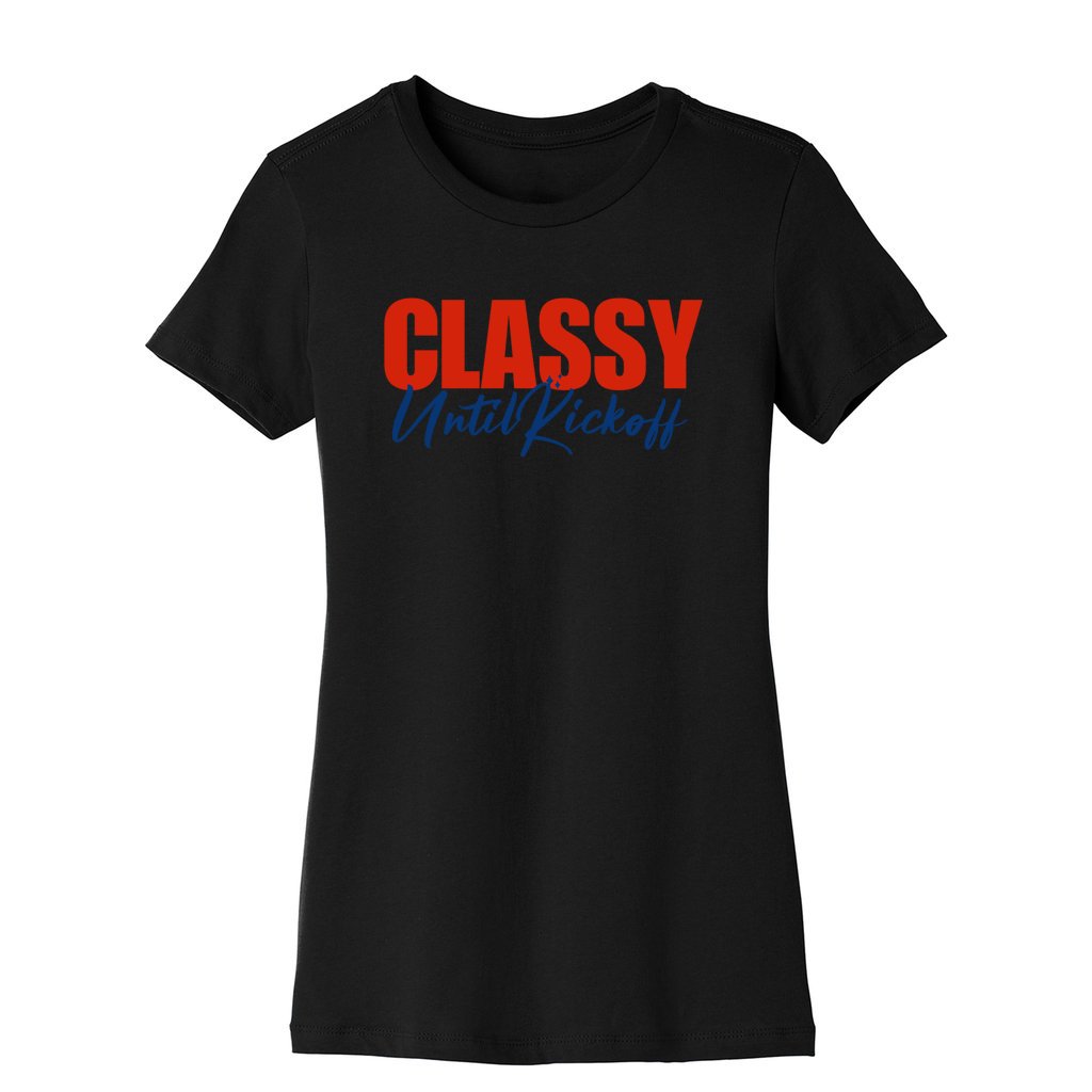 Classy Until Kickoff Crewneck T-Shirt