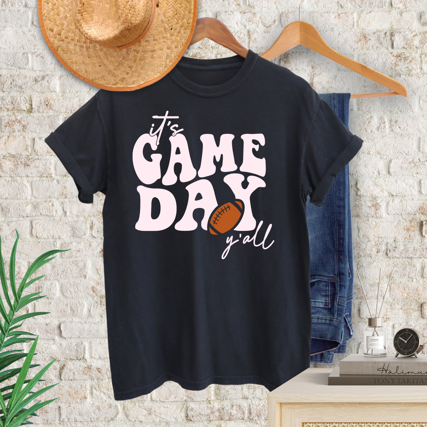 It's Game Day Y'all T-Shirt